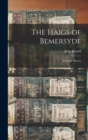 The Haigs of Bemersyde : A Family History - Book