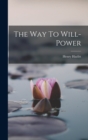 The Way To Will-power - Book