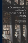 A Commentary to Kant's Critique of Pure Reason - Book