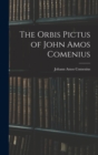 The Orbis Pictus of John Amos Comenius - Book