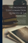 The Ingenious Gentleman Don Quixote of La Mancha - Book