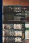 The Hollister Family of America : Lieut. John Hollister, of Wethersfield, Conn., and His Descendants - Book