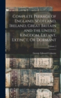 Complete Peerage of England, Scotland, Ireland, Great Britain and the United Kingdom, Extant, Extinct, Or Dormant; Volume 2 - Book