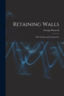 Retaining Walls : Their Design and Construction - Book