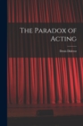 The Paradox of Acting - Book