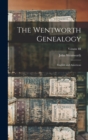 The Wentworth Genealogy : English and American; Volume III - Book