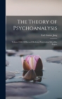 The Theory of Psychoanalysis : Volume 2426 Of Harvard Medicine Preservation Microfilm Project - Book