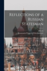Reflections of a Russian Statesman - Book