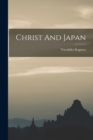 Christ And Japan - Book