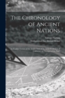 The Chronology of Ancient Nations; an English Version of the Arabic Text of the Athar-ul-Bakiya of Albiruni, or "Vestiges of the Past" - Book