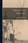 Two Little Savages - Book