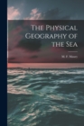 The Physical Geography of the Sea - Book