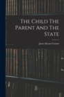 The Child The Parent And The State - Book