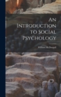 An Introduction to Social Psychology - Book