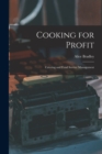 Cooking for Profit : Catering and Food Service Management - Book