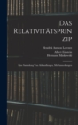 Das Relativitatsprinzip : Eine Sammlung Von Abhandlungen, Mit Anmerkungen - Book