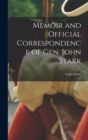 Memoir and Official Correspondence of Gen. John Stark - Book
