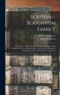 Bouton--Boughton Family : Descendants of John Boution, a Native of France, Who Embarked From Gravesend, Eng., and Landed at Boston in December, 1635, and Settled at Norwalk, Ct - Book