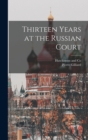Thirteen Years at the Russian Court - Book