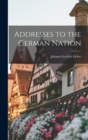 Addresses to the German Nation - Book