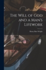 The Will of God and a Man's Lifework - Book