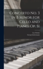 Concerto no. 3 in B Minor for Cello and Piano, op. 51 - Book