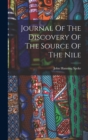 Journal Of The Discovery Of The Source Of The Nile - Book