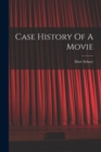 Case History Of A Movie - Book