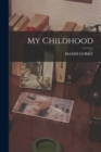 My Childhood - Book