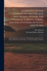 Narrative of the Operations and Recent Discoveries Within the Pyramids, Temples, Tombs, and Excavations, in Egypt and Nubia; and of a Journey to the Coast of the Red Sea, in Search of the Ancient Bere - Book