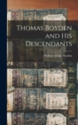 Thomas Boyden and his Descendants - Book