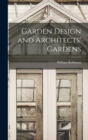 Garden Design and Architects' Gardens - Book