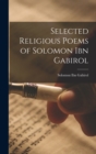 Selected Religious Poems of Solomon ibn Gabirol - Book