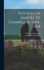 Voyages of Samuel De Champlain, 1604-1618 - Book