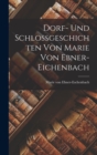 Dorf- und Schlossgeschichten von Marie von Ebner- Eichenbach - Book