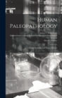 Human Paleopathology : Current Syntheses and Future Options - Book