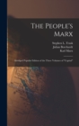 The People's Marx; Abridged Popular Edition of the Three Volumes of "Capital" - Book