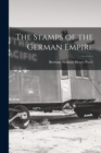 The Stamps of the German Empire - Book