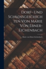 Dorf- und Schlossgeschichten von Marie von Ebner- Eichenbach - Book