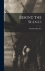 Behind the Scenes - Book