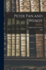 Peter Pan and Wendy - Book