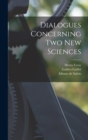 Dialogues Concerning two new Sciences - Book