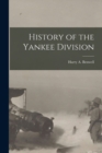 History of the Yankee Division - Book