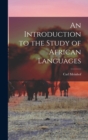 An Introduction to the Study of African Languages - Book