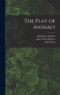 The Play of Animals - Book