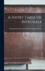 A Short Table of Integrals - Book