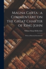 Magna Carta; a Commentary on the Great Charter of King John : With an Historical Introduction - Book