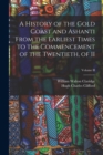 A History of the Gold Coast and Ashanti from the Earliest Times to the Commencement of the Twentieth, of II; Volume II - Book