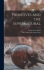 Primitives and the Supernatural - Book