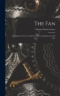 The Fan : Including the Theory and Practice of Centrifugal and Axial Fans - Book